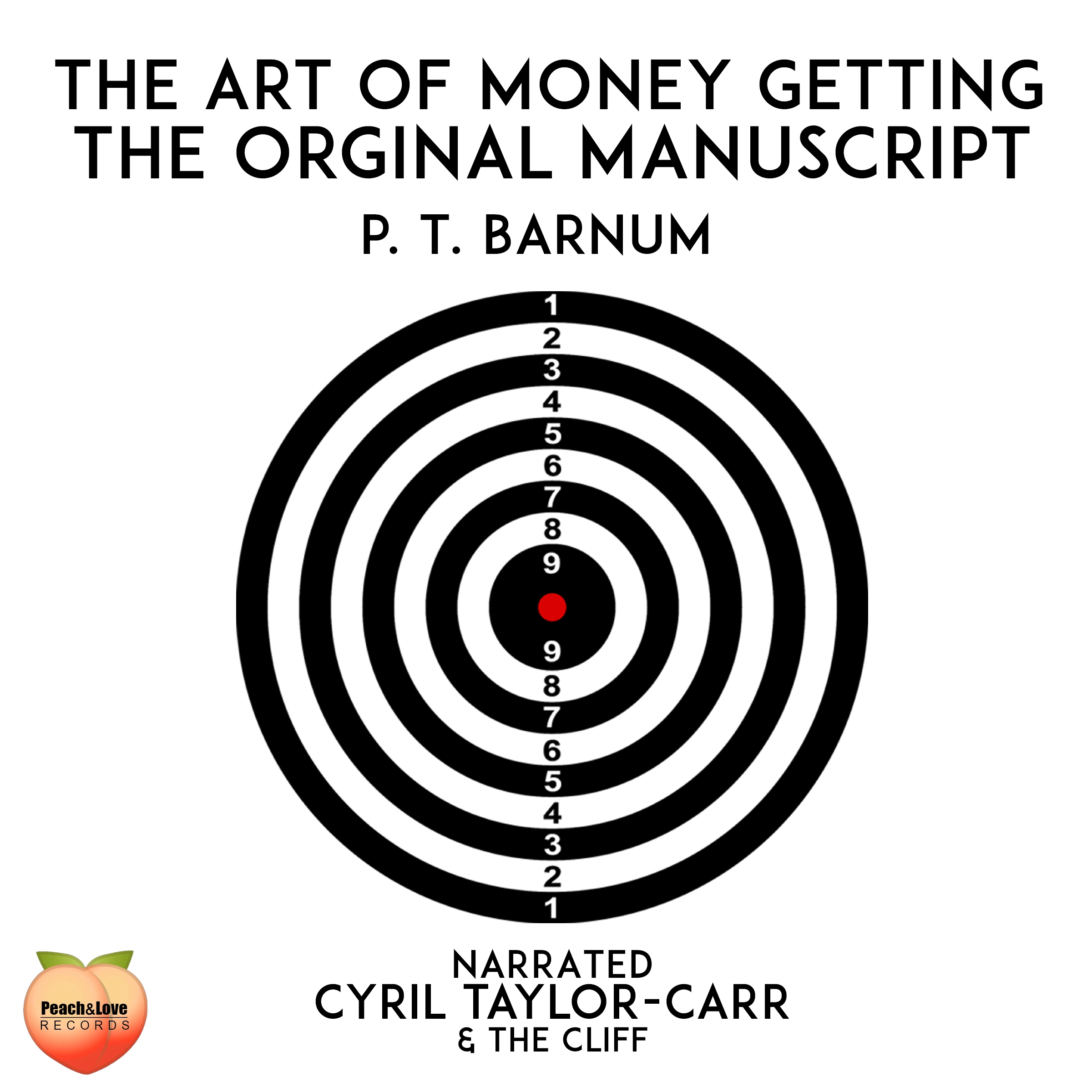 The Art Of Money Getting by P. T. Barnum Audiobook