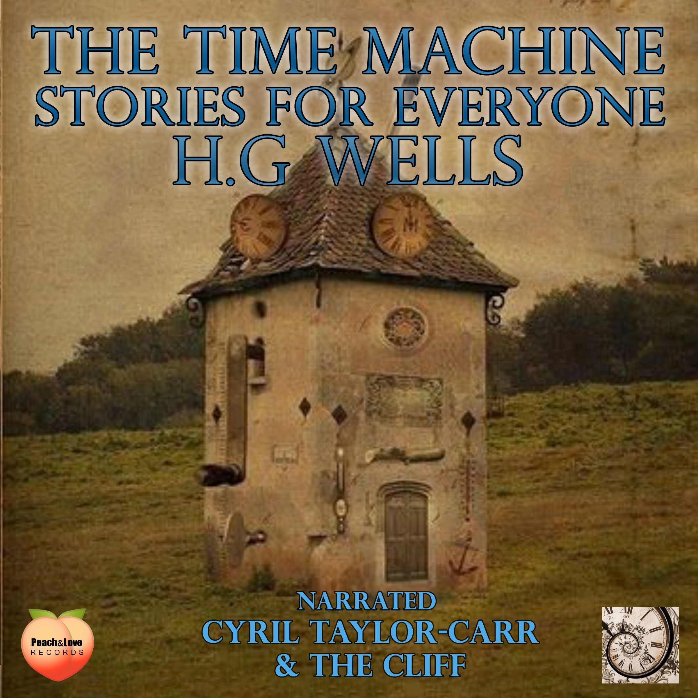 The Time Machine The Lost Manuscript by H. G. Wells