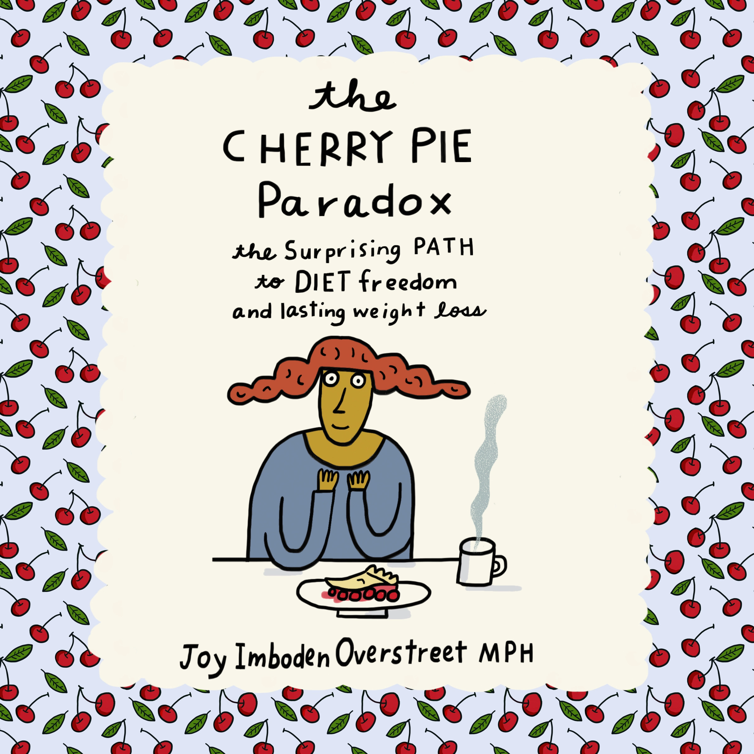 The Cherry Pie Paradox Audiobook by Joy Imboden Overstreet