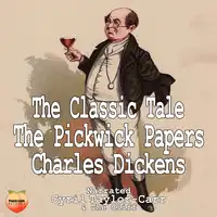 The Pickwick Papers Audiobook by Charles Dickens