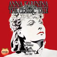 Anna Karenina Audiobook by Leo Tolstoy