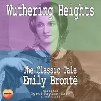 Wuthering Heights Audiobook by Emily Bronte