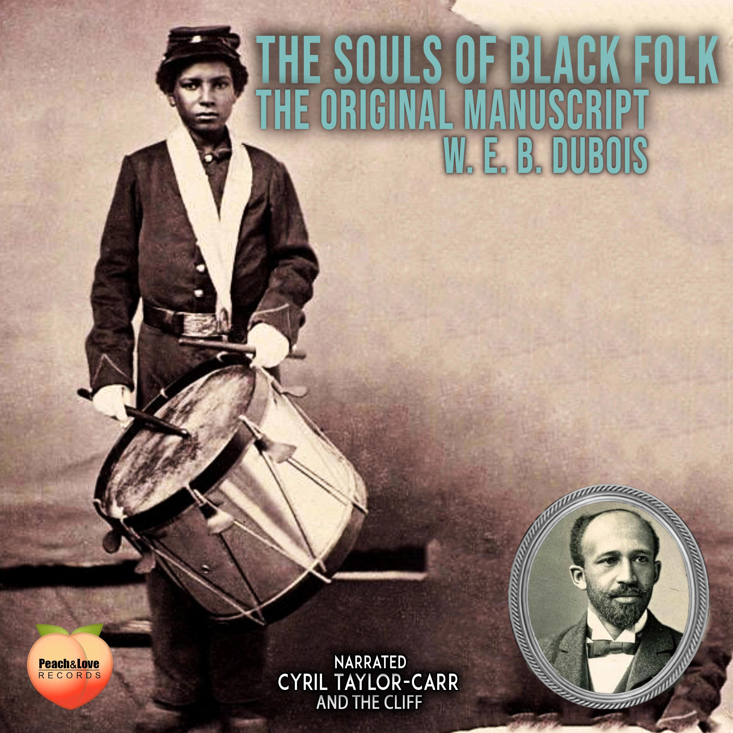 The Souls Of Black Folk Audiobook by W. E. B. Du Bois