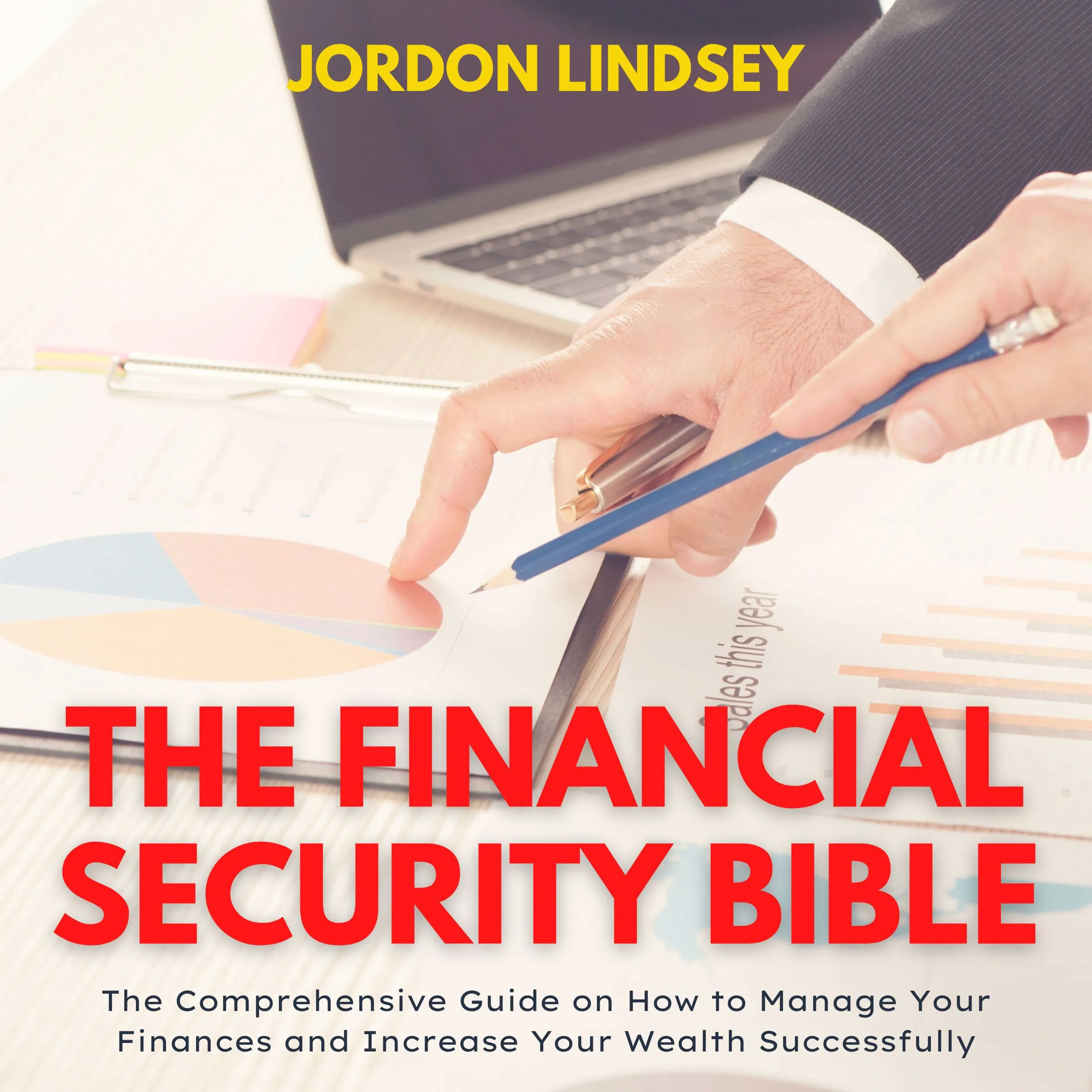 The Financial Security Bible by Jordon Lindsey Audiobook