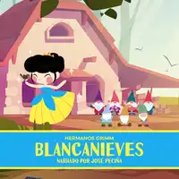 Blancanieves Audiobook by Hermanos Grimm