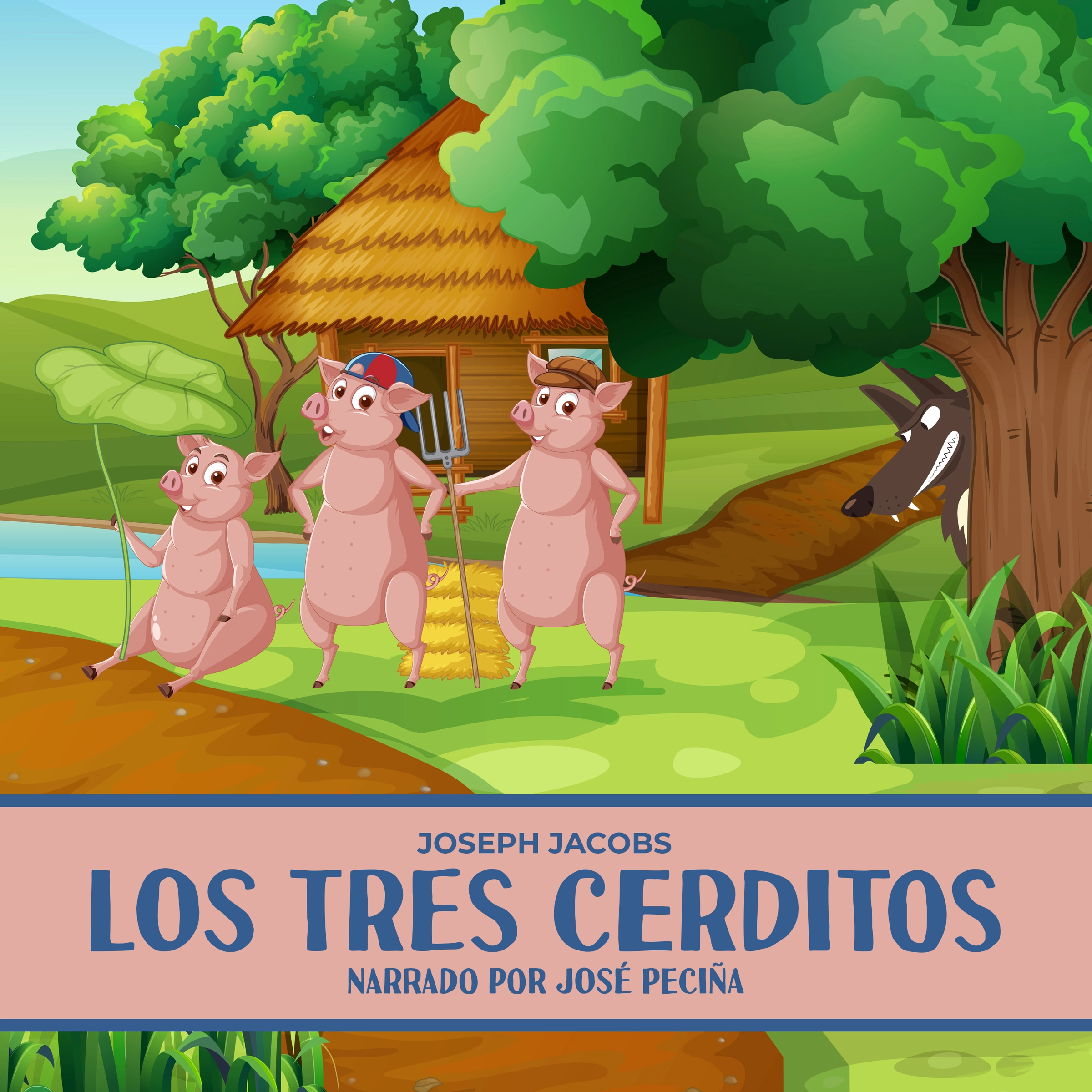 Los Tres Cerditos by Joseph Jacobs Audiobook