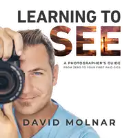 Learning To See Audiobook by David Molnar