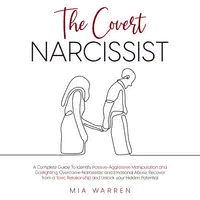 The Covert Narcissist Audiobook by Mia Warren