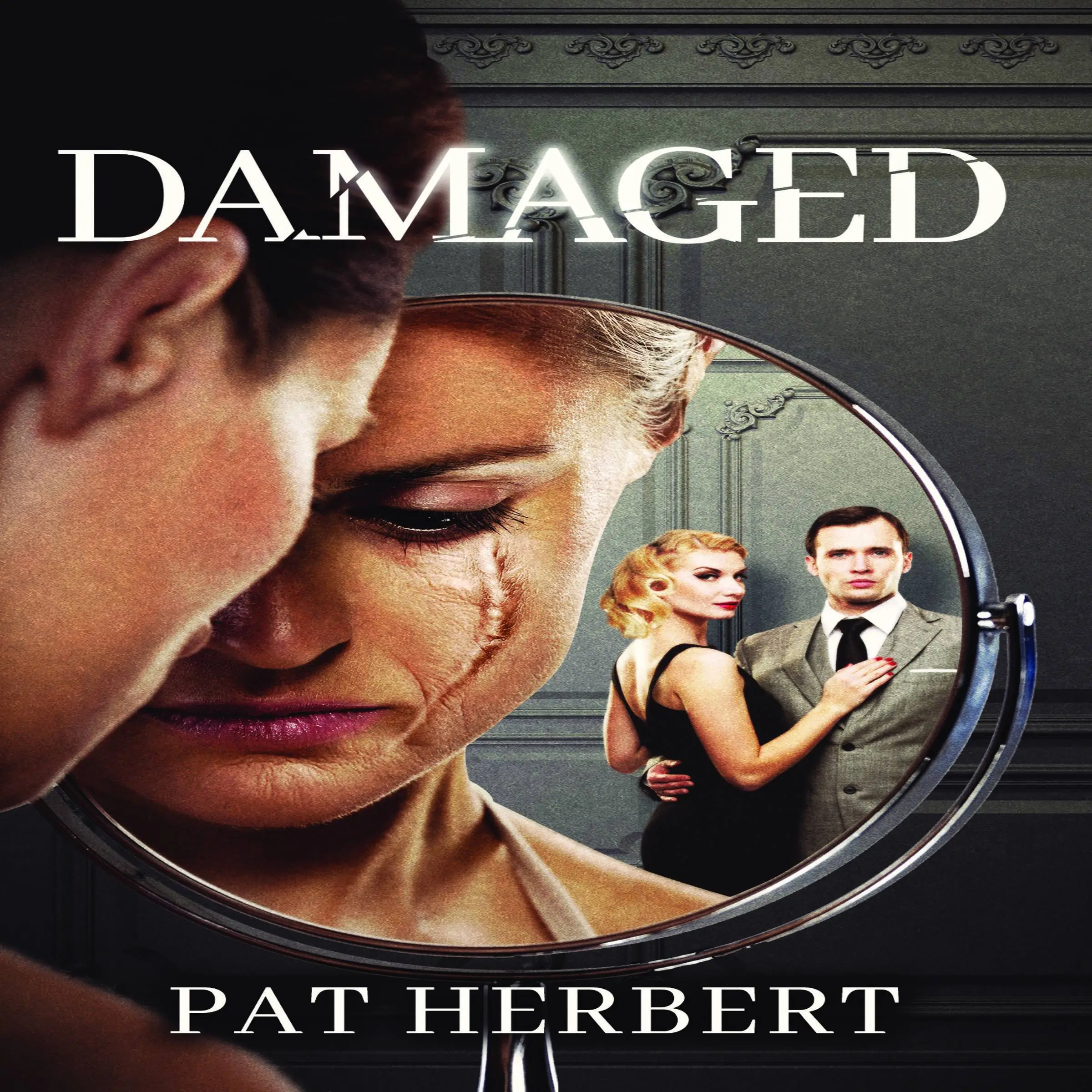 Damaged by Pat Herbert