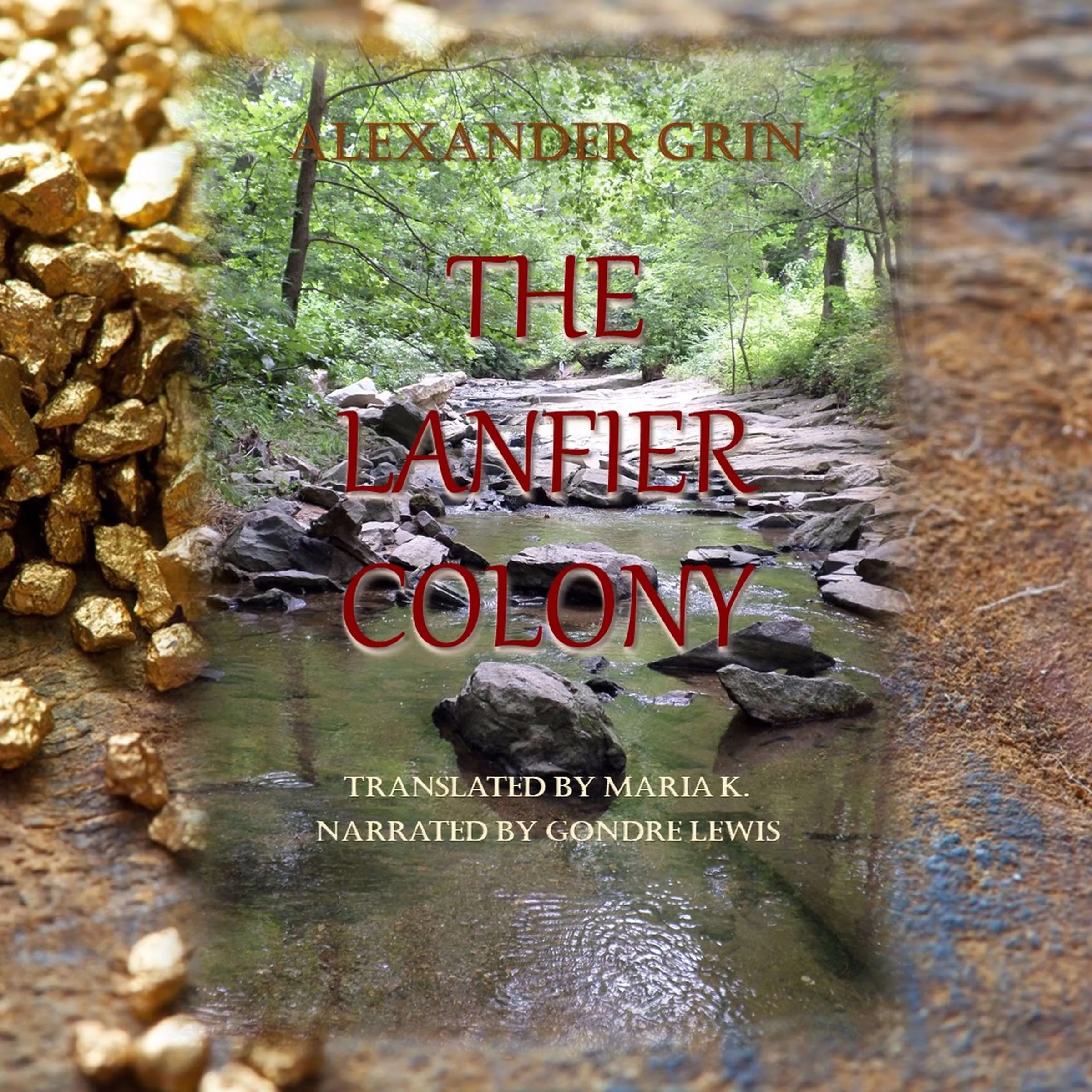 The Lanfier Colony by Alexander Grin Audiobook