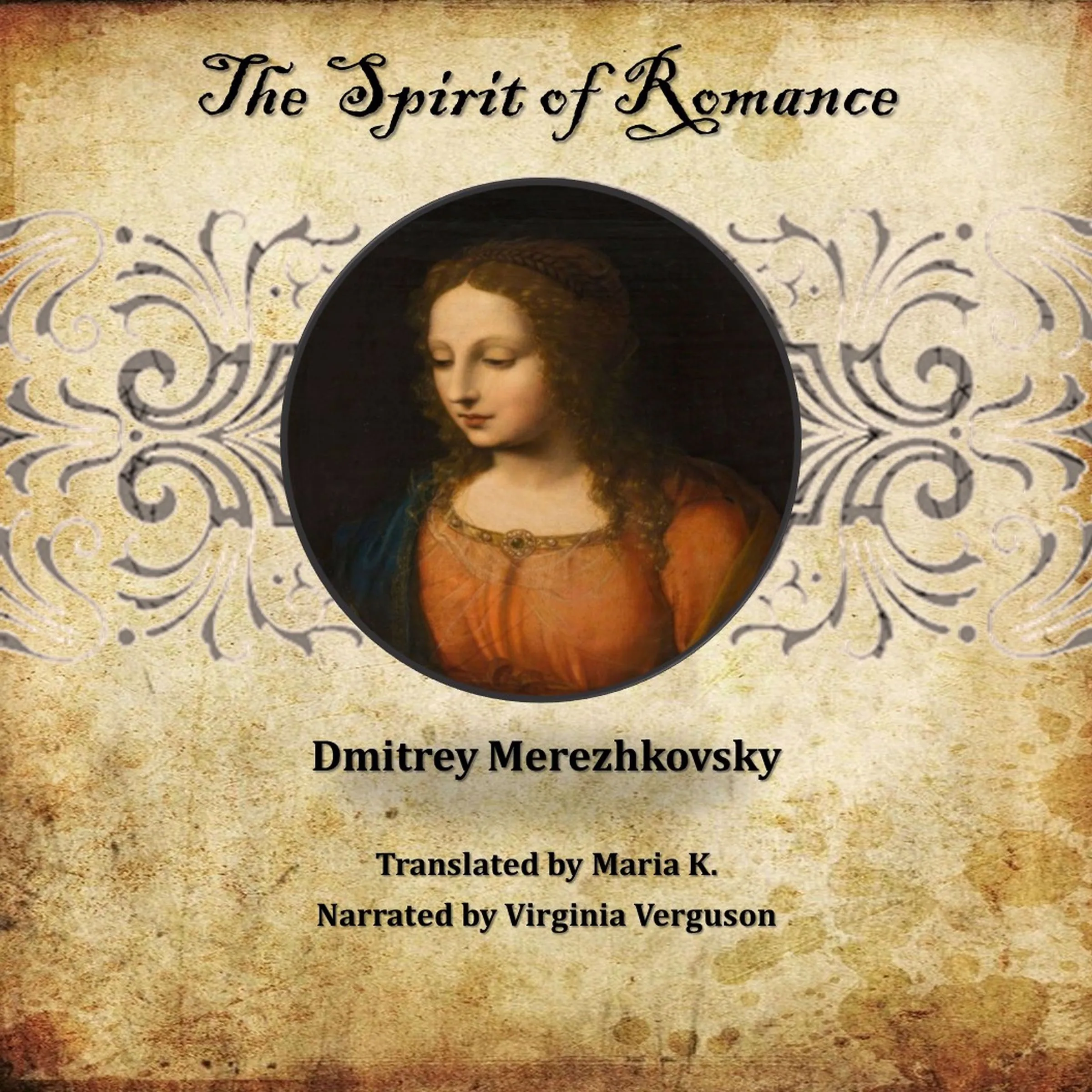 The Spirit of Romance: Five stories by Dmitrey Merezhkovsky Audiobook by Dmitrey Merezhkovsky