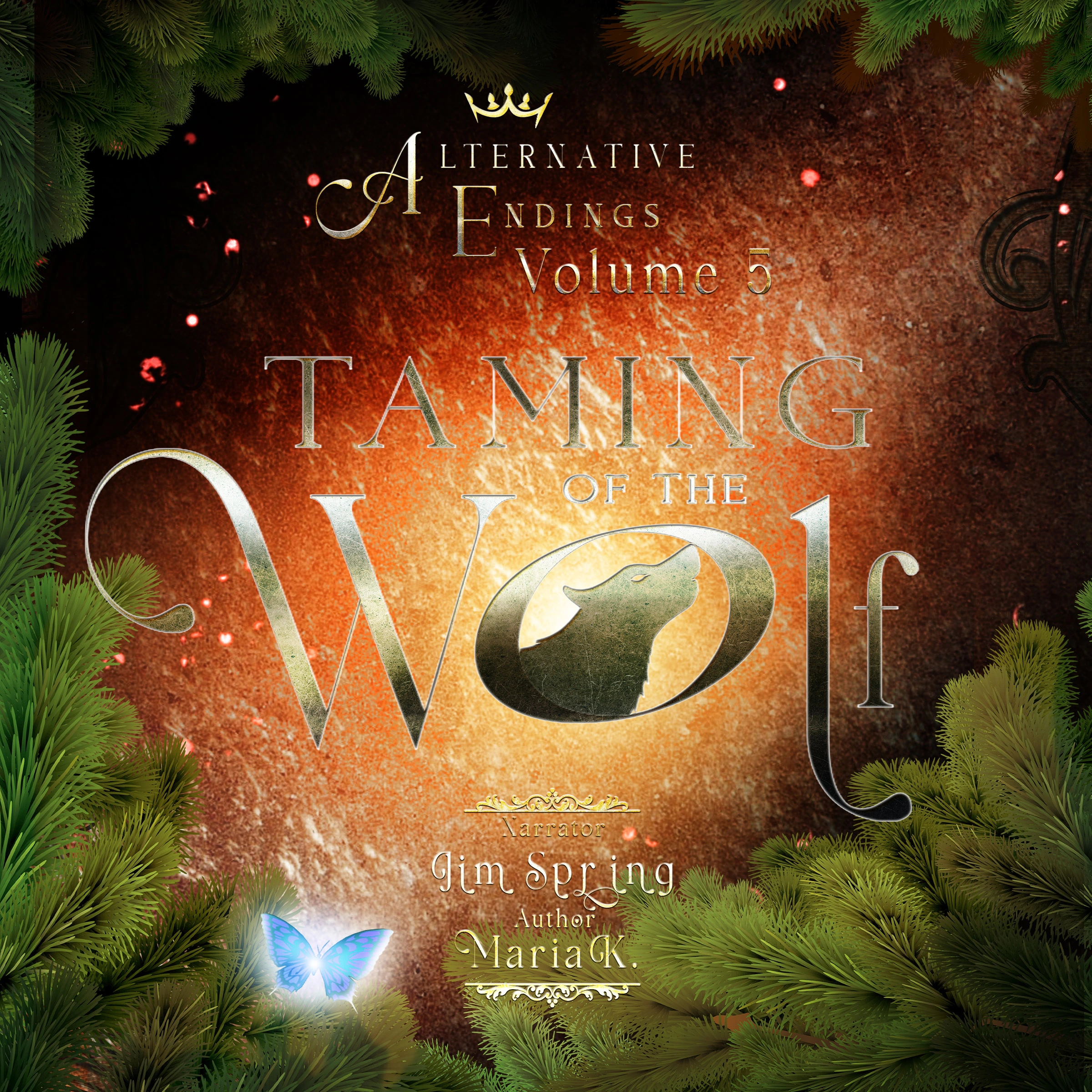 Alternative Endings - 05 - Taming of the Wolf by Maria K Audiobook