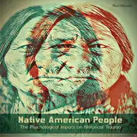 Native American People Audiobook by Wilson Bellacoola