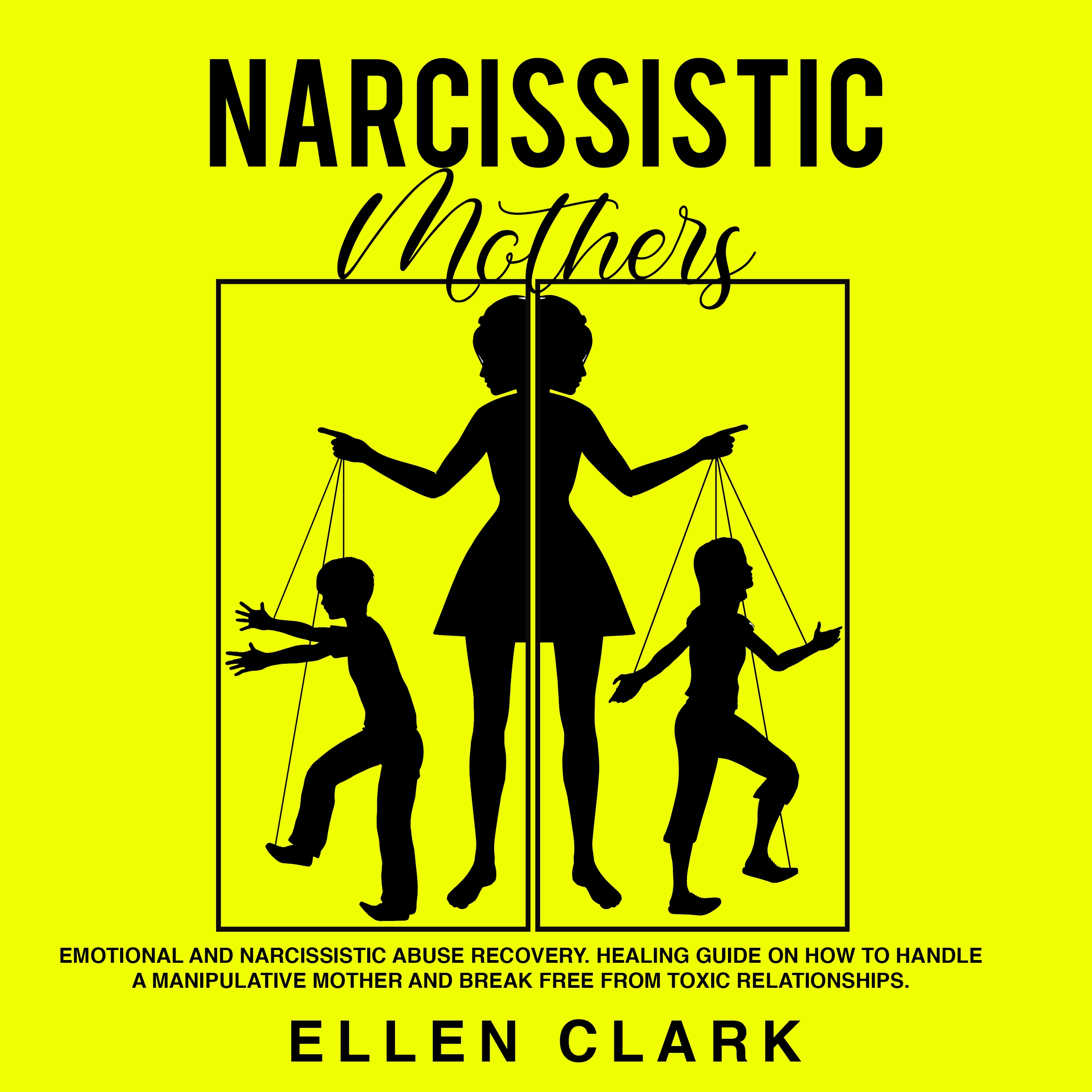 Narcissistic Mothers Audiobook by Ellen Clark