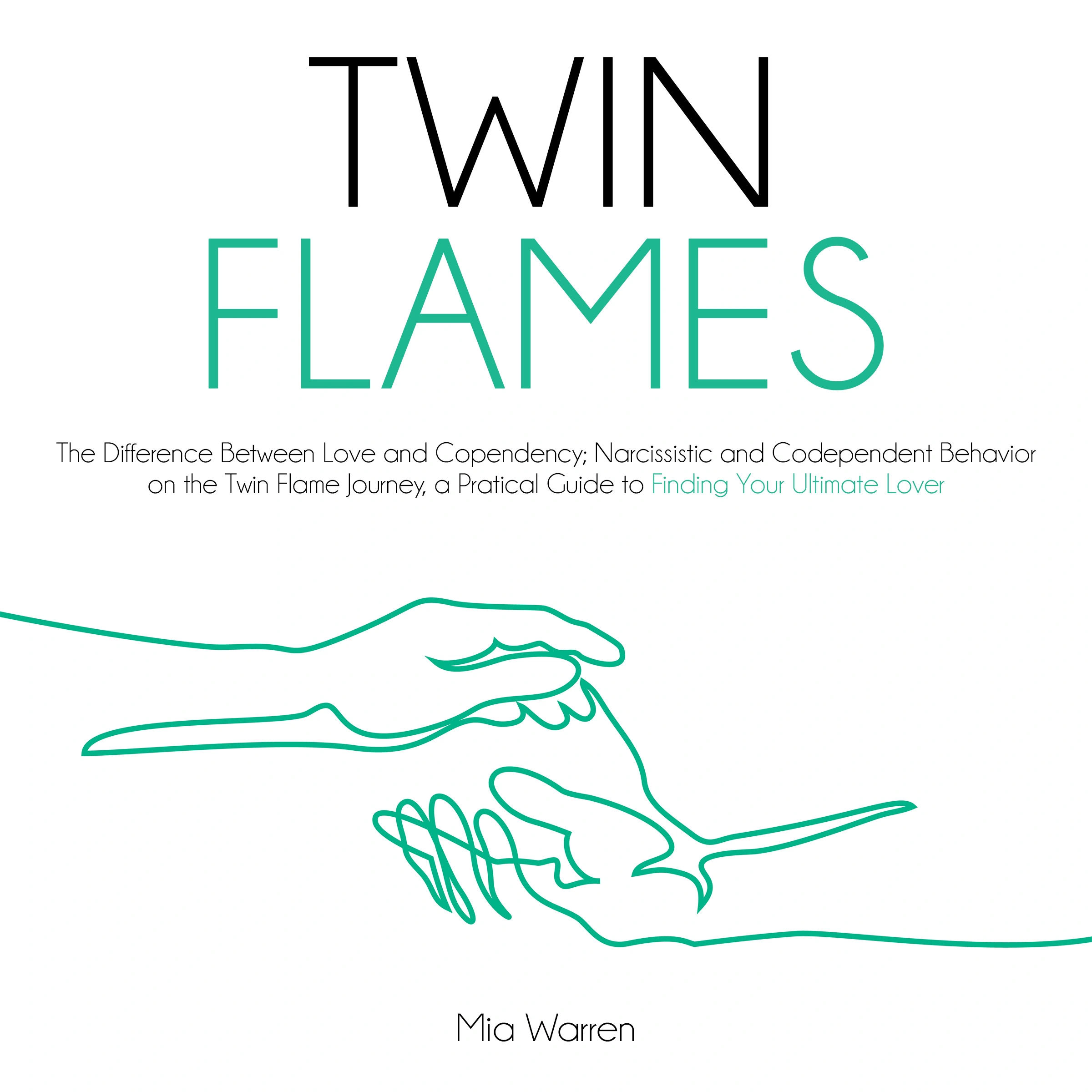 Twin Flames Audiobook by Mia Warren