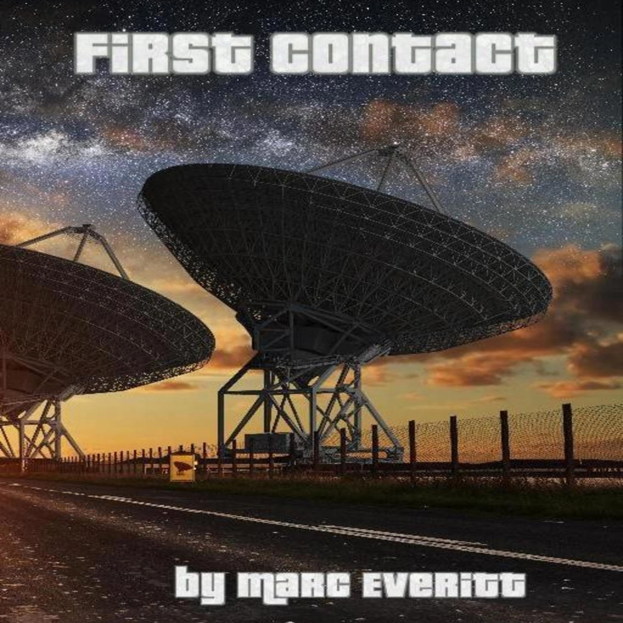 First Contact by Marc Everitt Audiobook