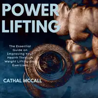 Power Lifting Audiobook by Cathal Mccall