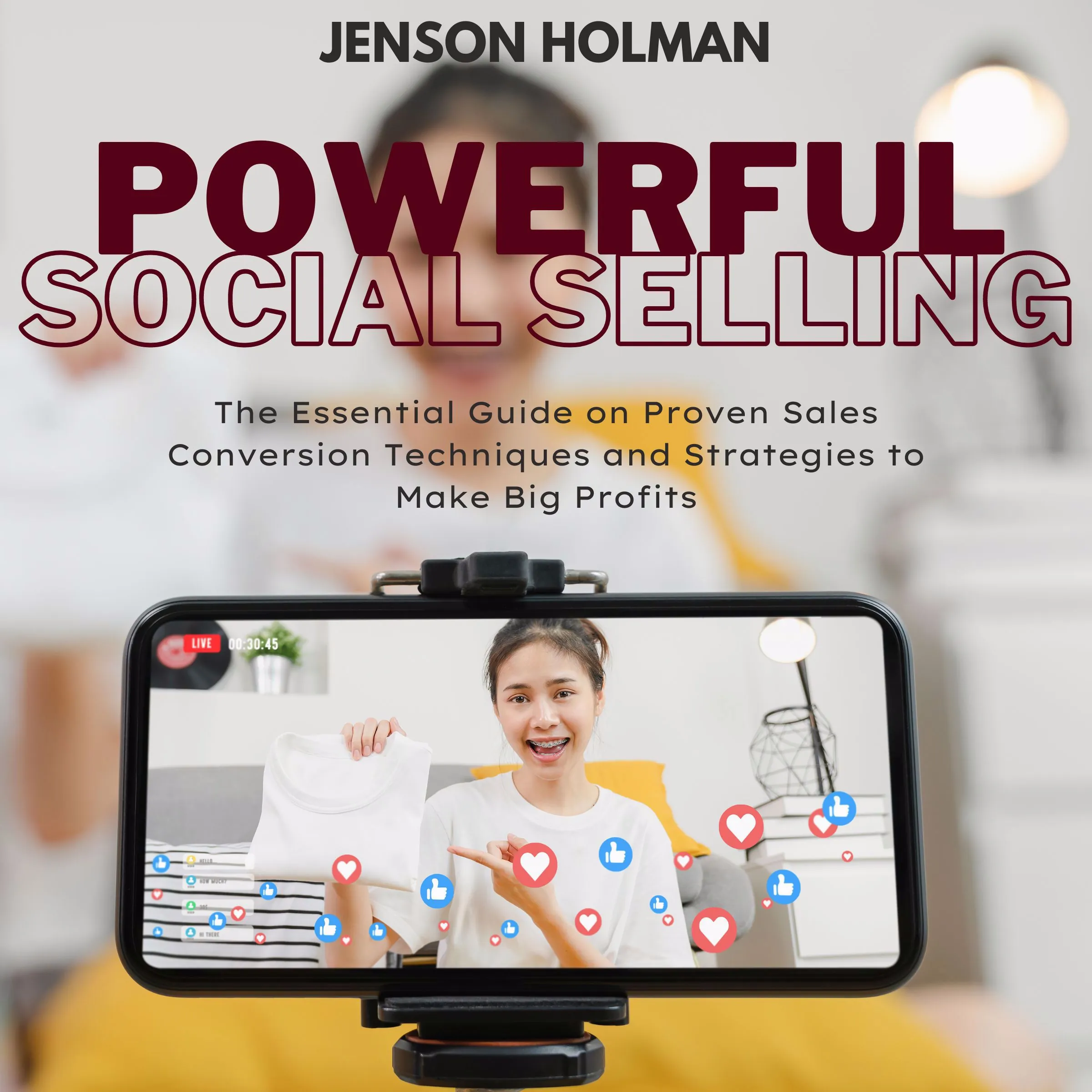 Powerful Social Selling by Jenson Holman Audiobook