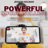 Powerful Social Selling Audiobook by Jenson Holman