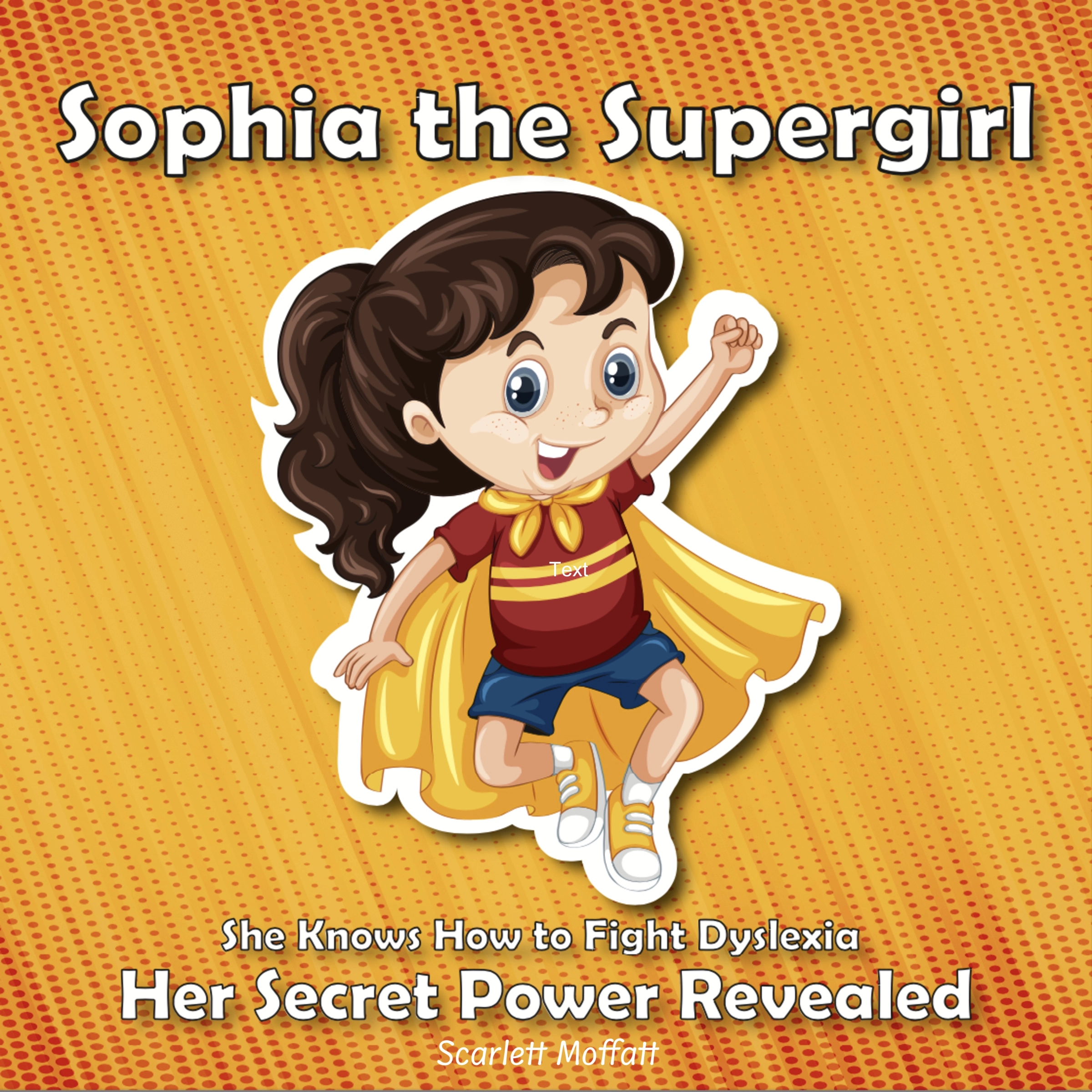 Sophia the Supergirl Audiobook by Scarlett Moffatt