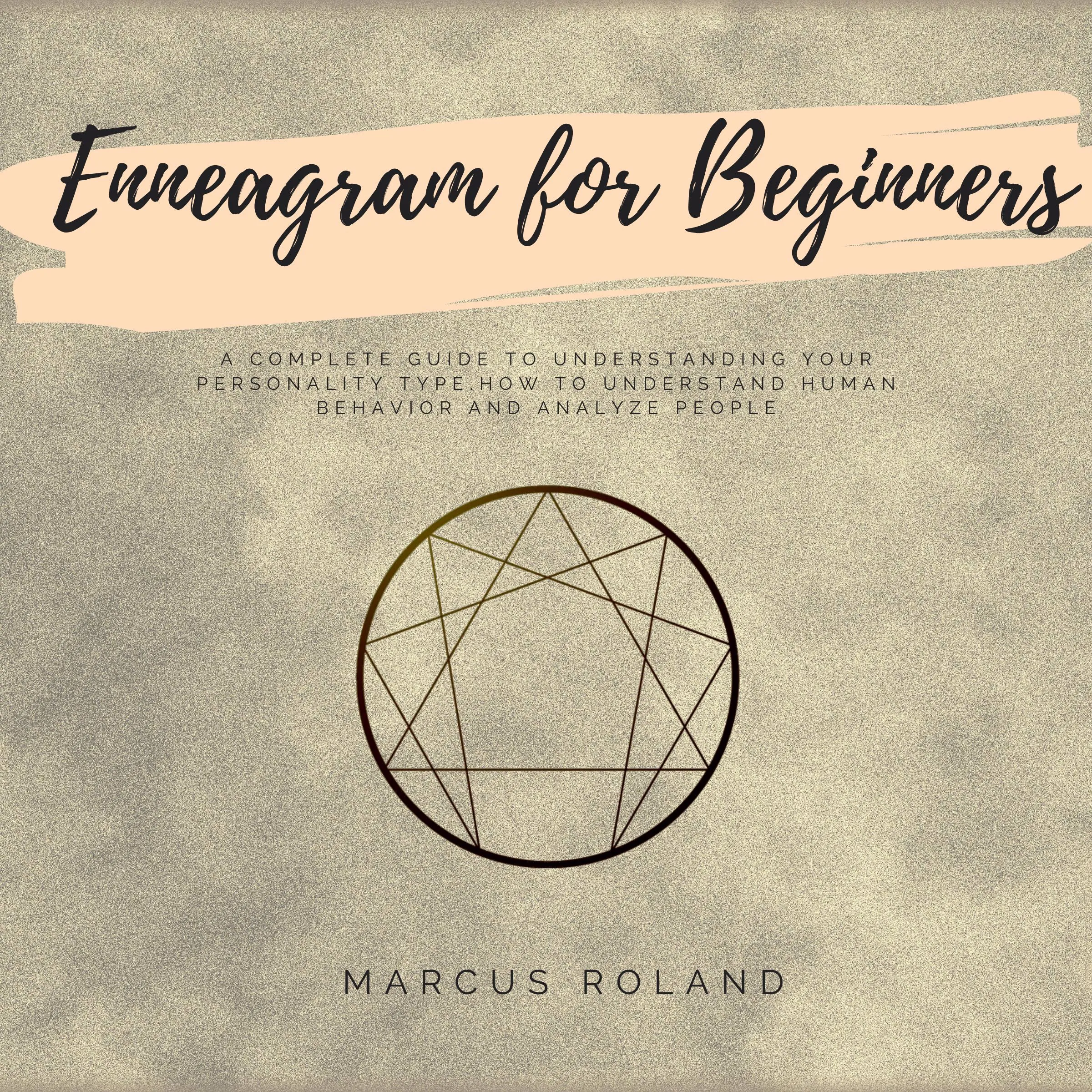 Enneagram For Beginners Audiobook by Marcus Roland