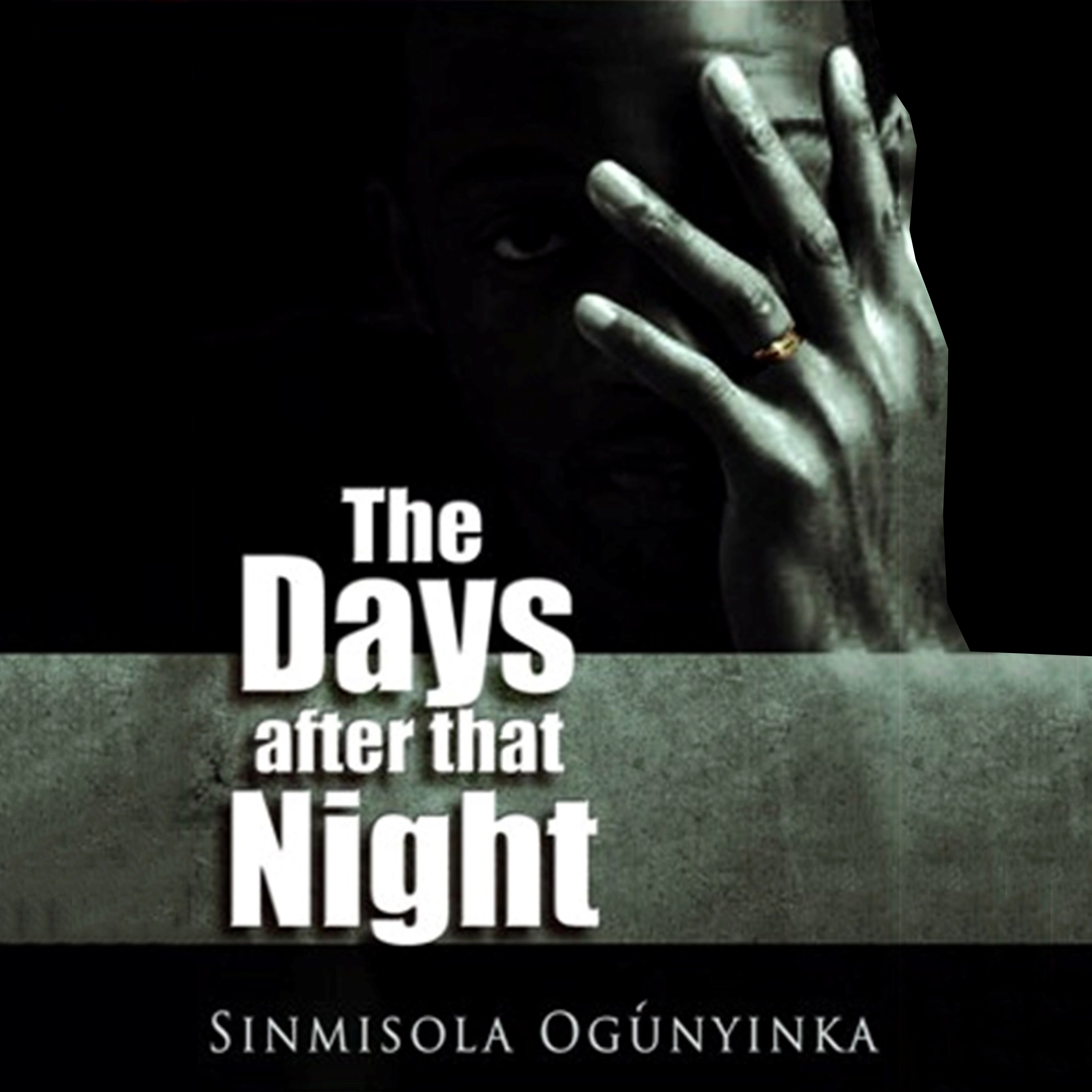 The Days after that Night Audiobook by Sinmisola Ogunyinka