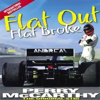 Flat Out Flat Broke Audiobook by Perry McCarthy