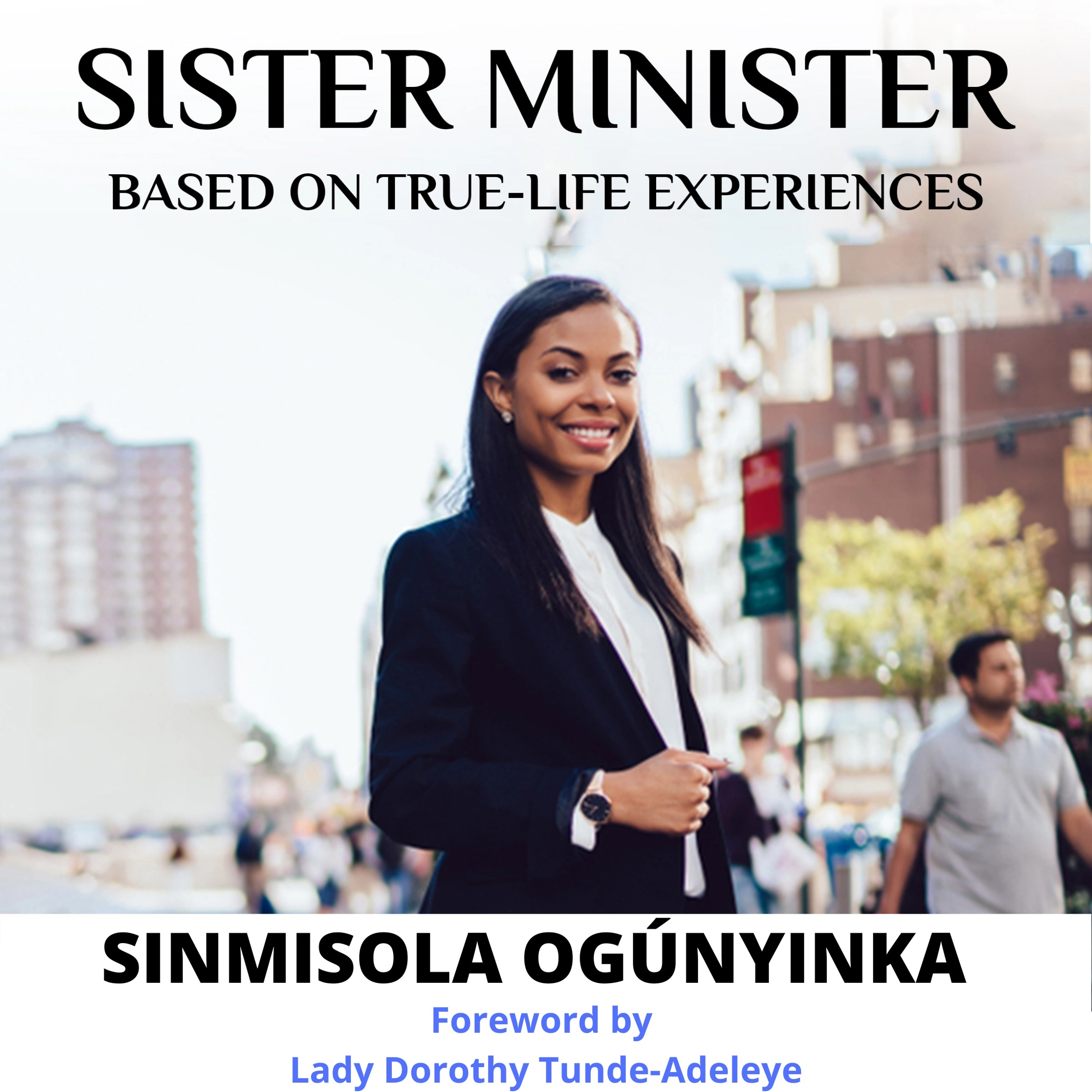 Sister Minister Audiobook by Sinmisola Ogunyinka