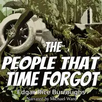 The People that Time Forgot Audiobook by Edgar Rice Burroughs