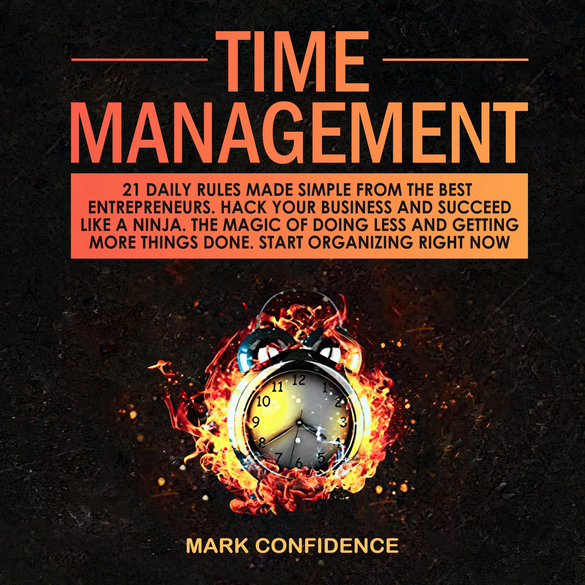 Time Management Audiobook by Mark Confidence