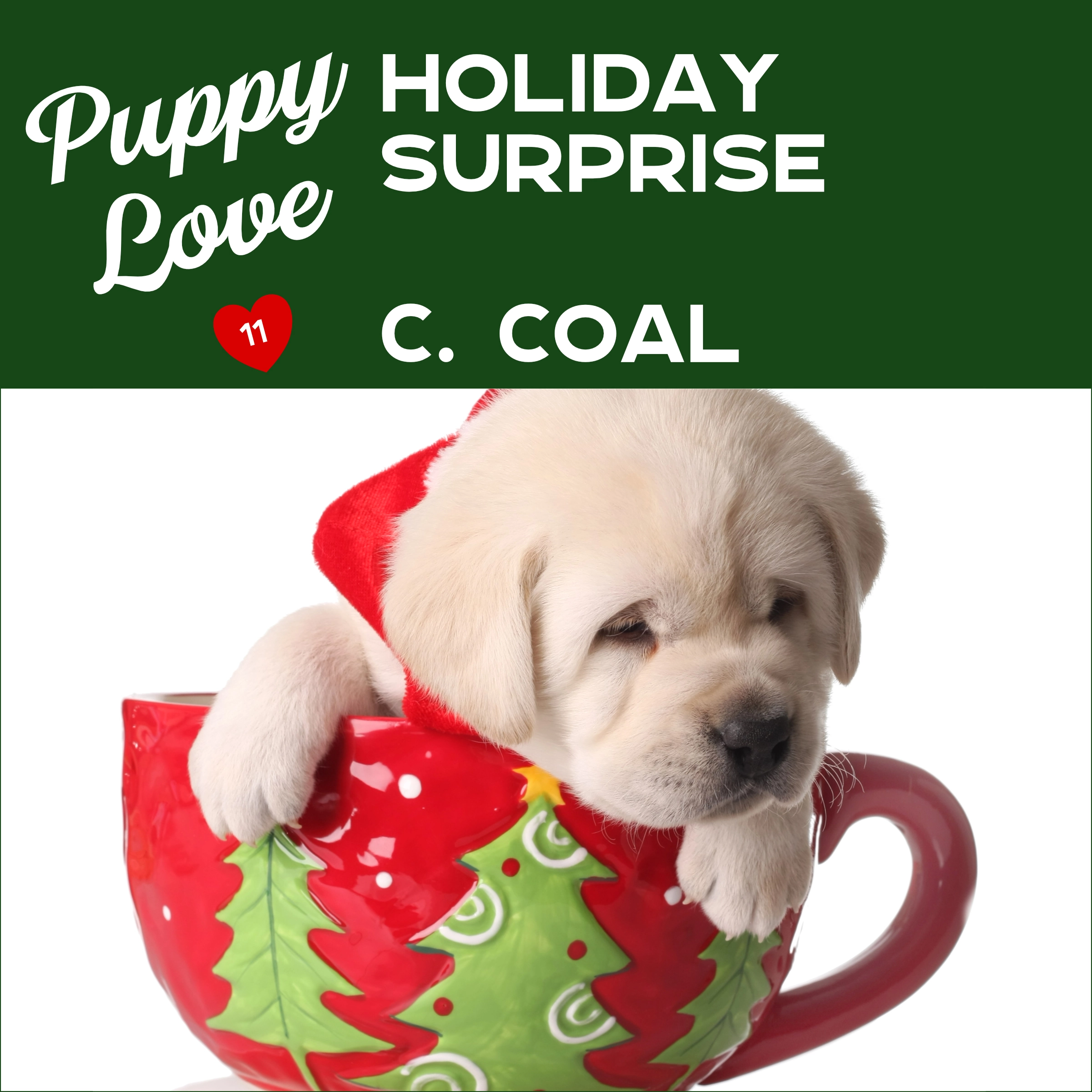 Puppy Love Holiday Surprise Audiobook by C. Coal