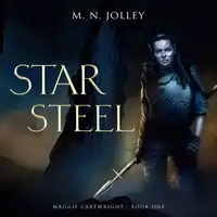 Star Steel Audiobook by M. N. Jolley