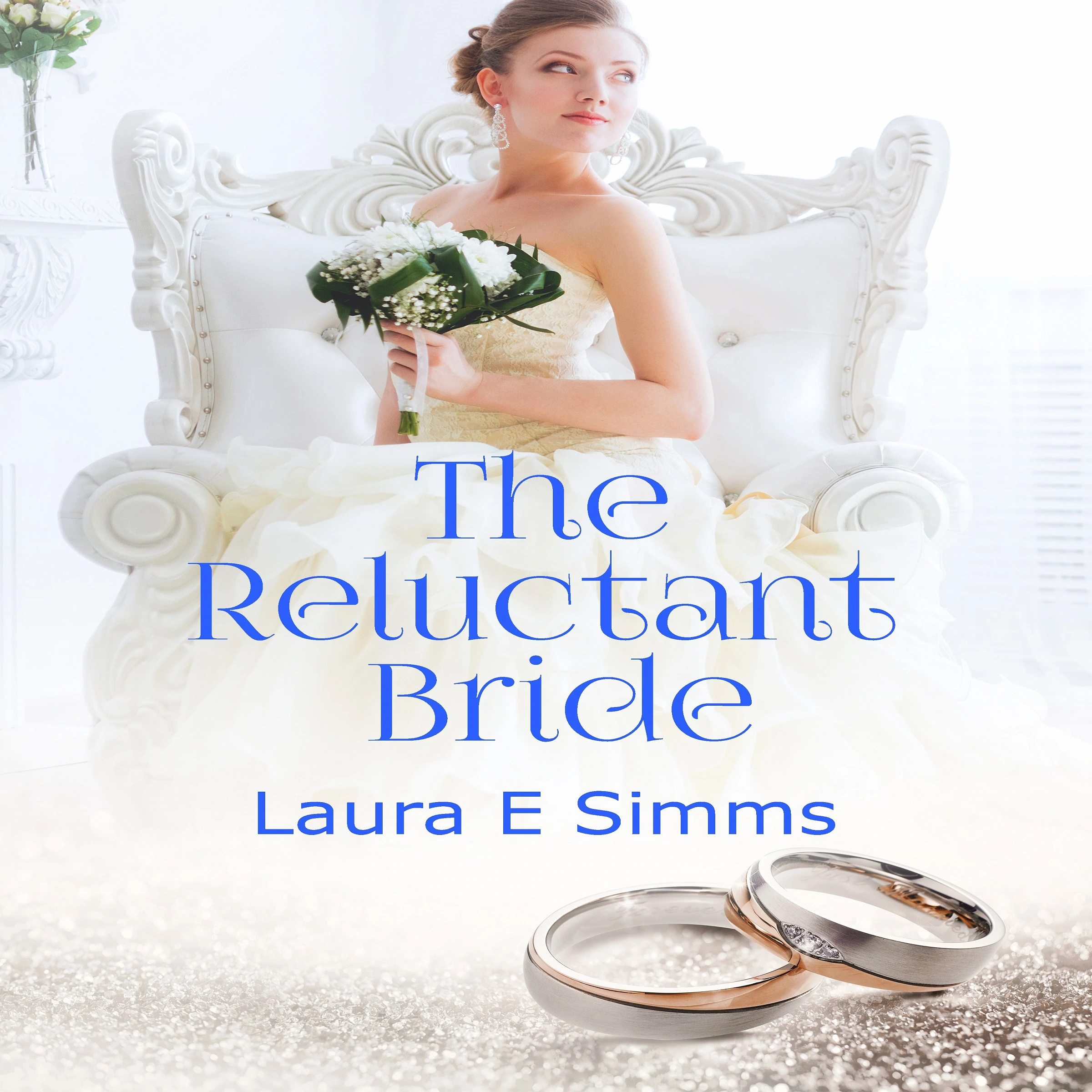 The Reluctant Bride by Laura E Simms