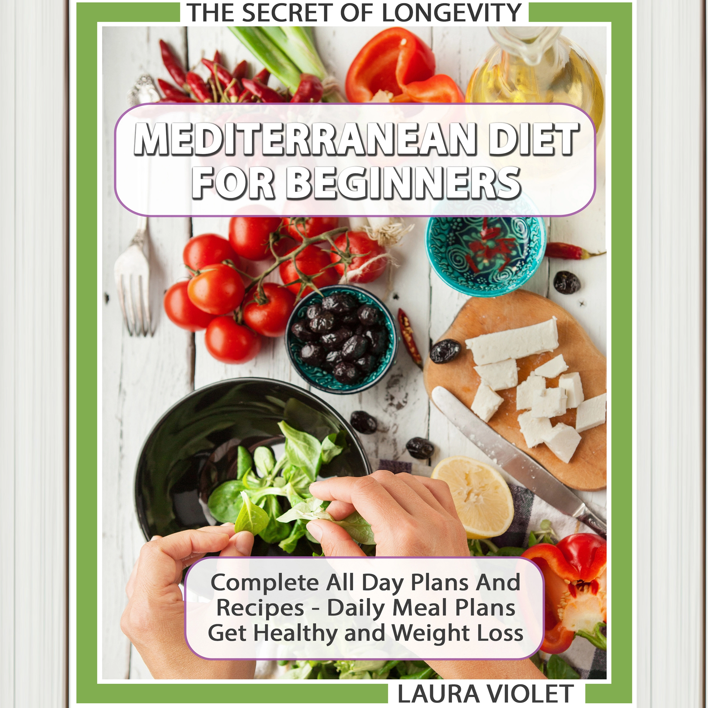 Mediterranean Diet For Beginners Audiobook by Laura Violet