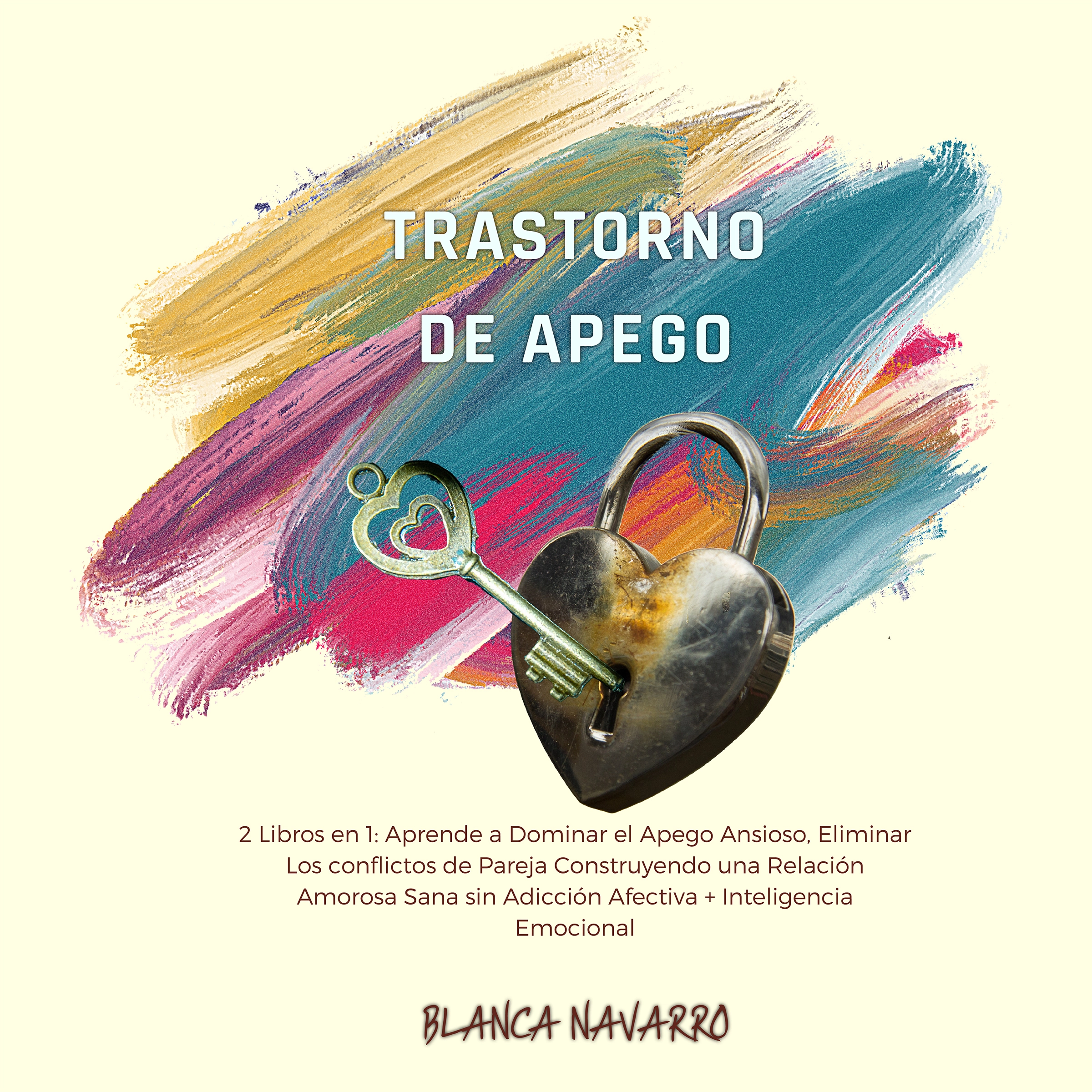 Trastorno de Apego by Blanca Navarro