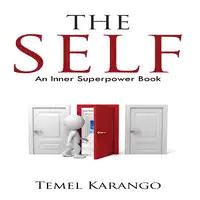 The SELF Audiobook by Temel Karango