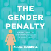 The Gender Penalty Audiobook by Anneli Blundell