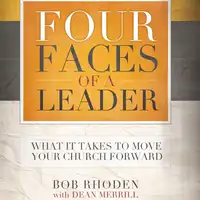 Four Faces of a Leader Audiobook by Dean Merril