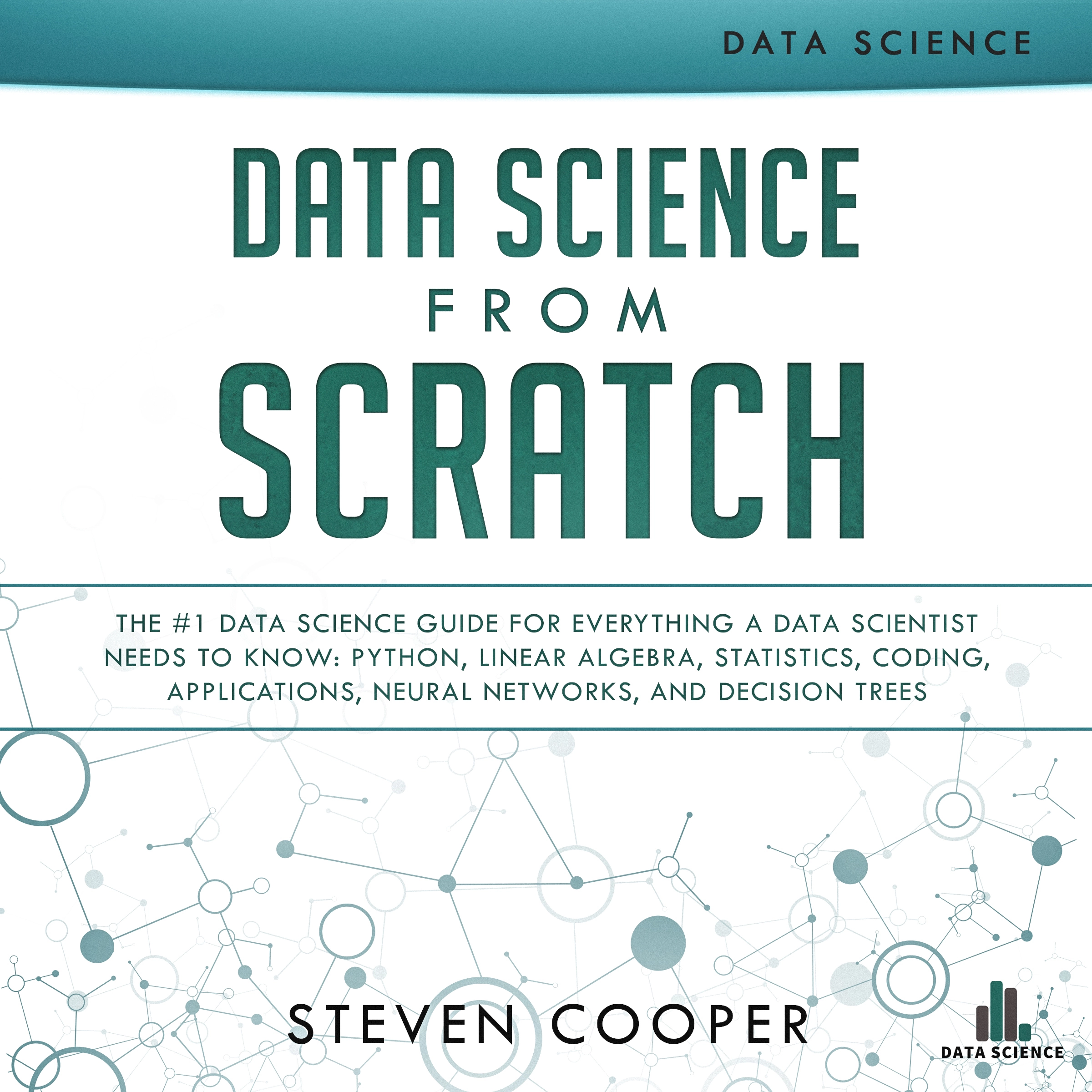 Data Science from Scratch Audiobook by Steven Cooper