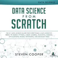 Data Science from Scratch Audiobook by Steven Cooper