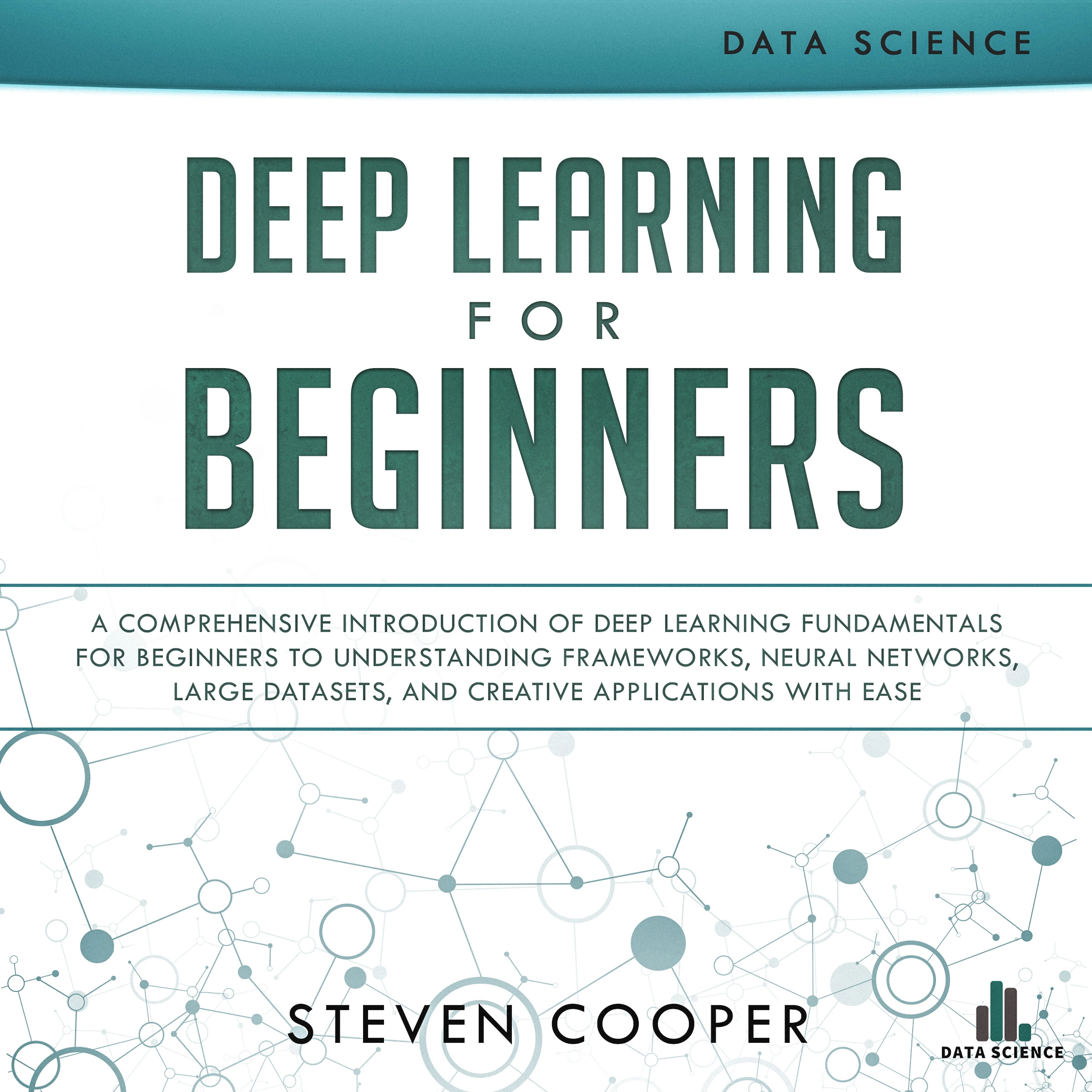 Deep Learning for Beginners by Steven Cooper Audiobook