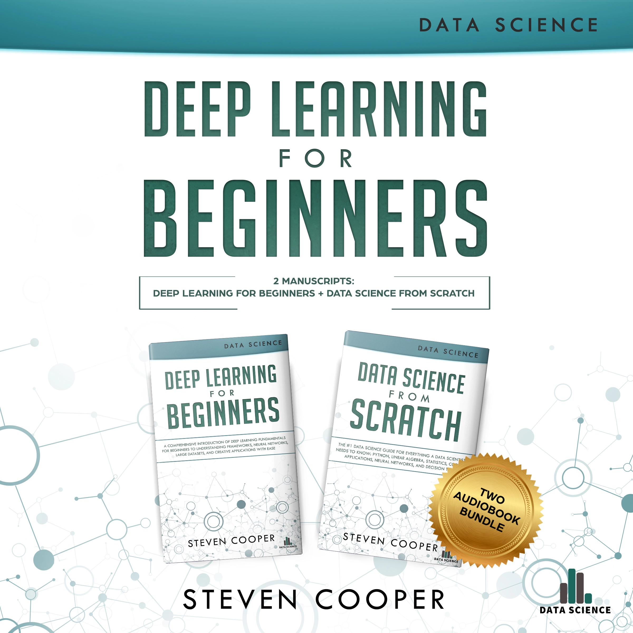 Deep Learning for Beginners: 2 in 1 Audiobook by Steven Cooper