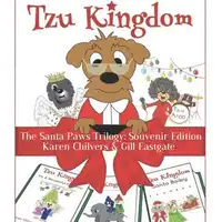 The Santa Paws Trilogy:  Souvenir Edition (Tzu Kingdom) Audiobook by Karen Chilvers