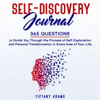 Self-Discovery Journal Audiobook by Tiffany Adams