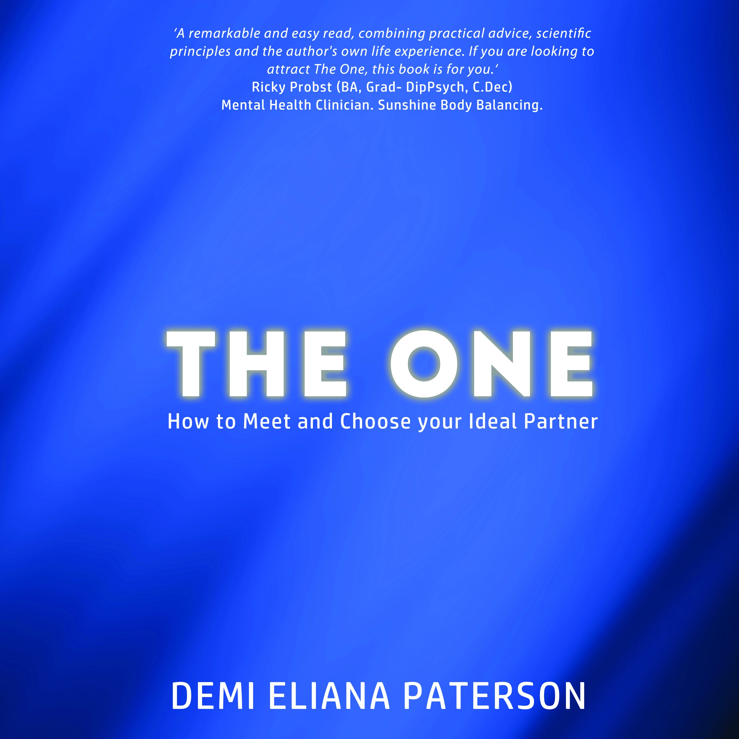 The One by Demi Eliana Paterson Audiobook