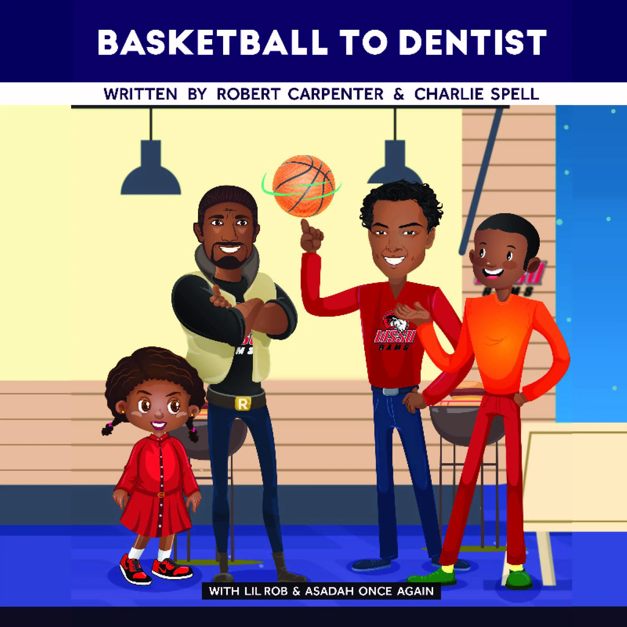 BasketBall To Dentist by Charlie Spell Audiobook