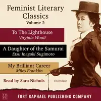 Feminist Literary Classics - Volume II Audiobook by Miles Franklin