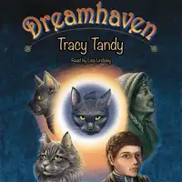 Dreamhaven Audiobook by Tracy Tandy