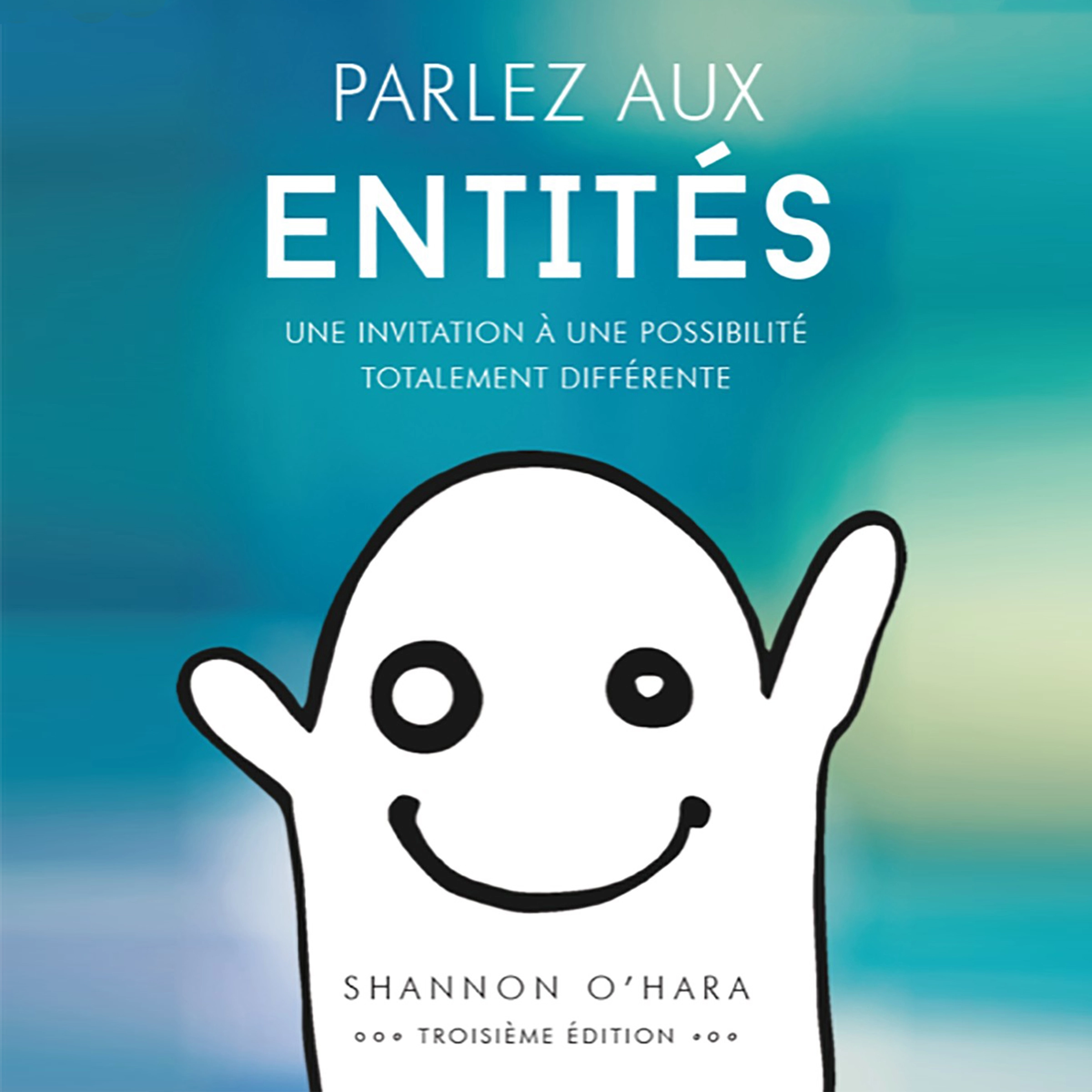 Parlez aux Entités Audiobook by Shannon O'Hara