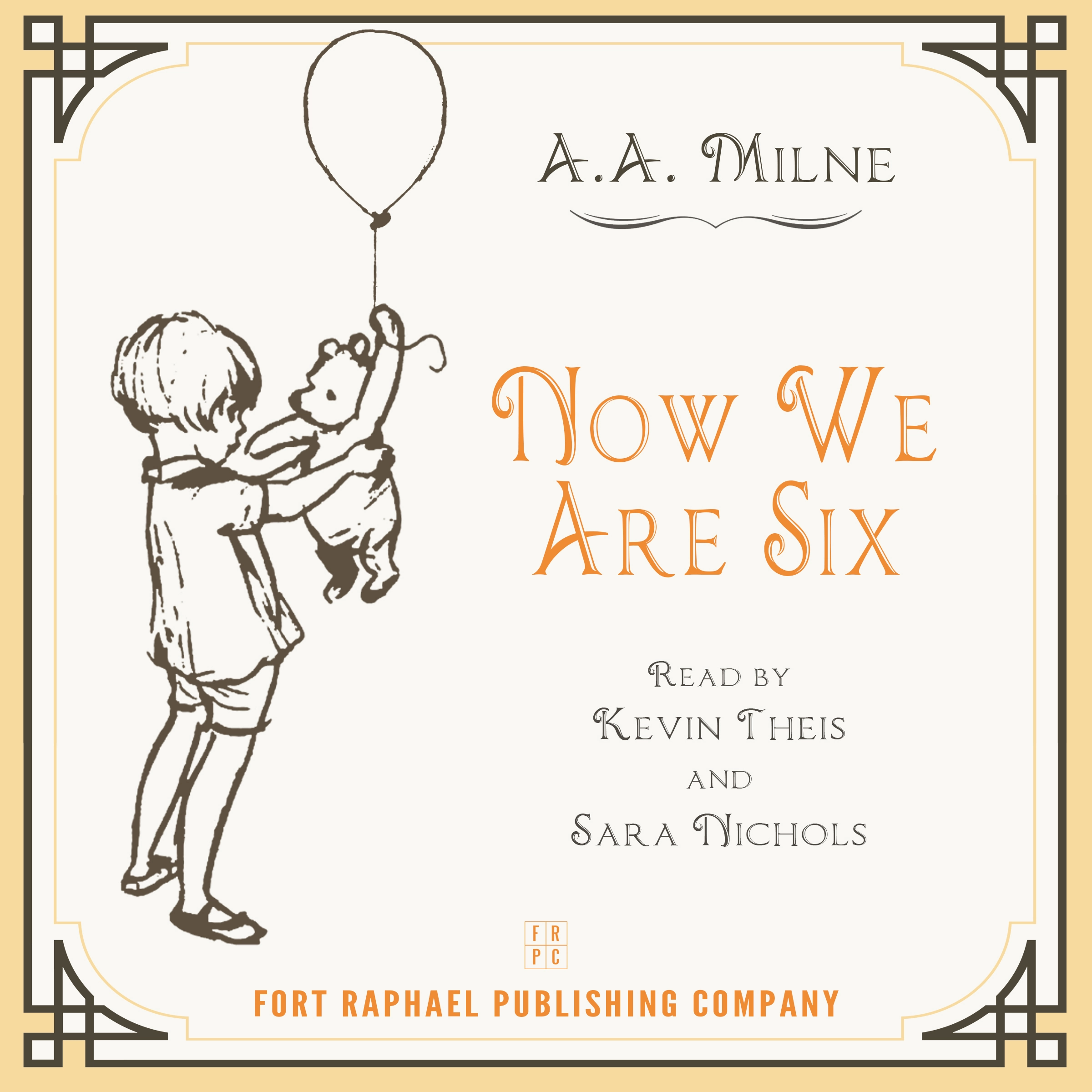 Now We Are Six -  Poems by A.A. Milne - Unabridged by A.A. Milne